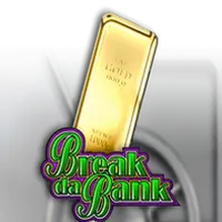 Break Da Bank